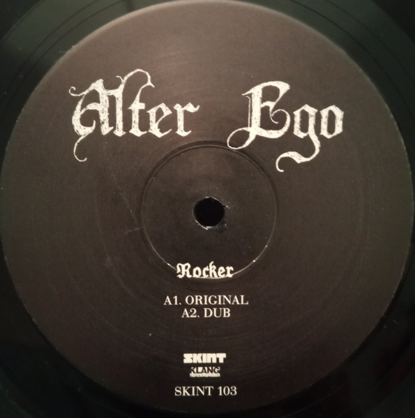 Alter Ego - Rocker | Skint (SKINT 103) - 3