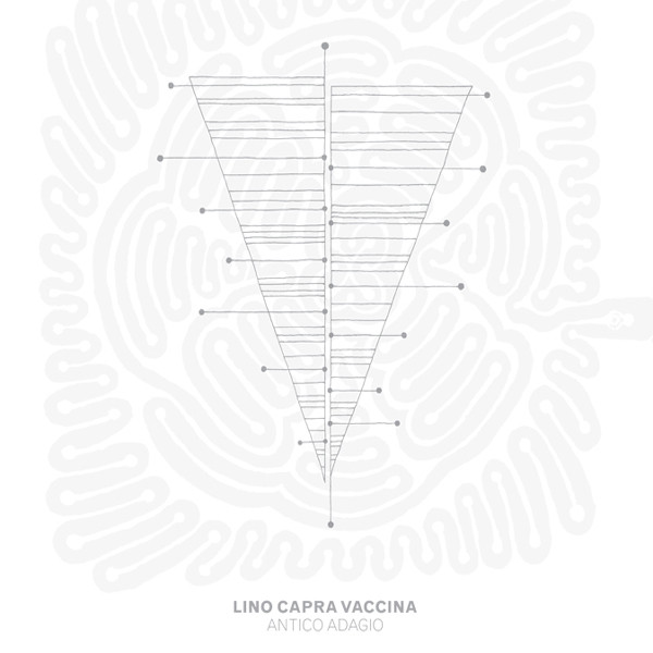 Lino Capra Vaccina - Antico Adagio | Die Schachtel (DS27/1 LP)