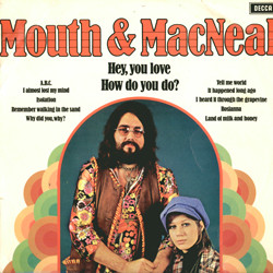 Mouth & MacNeal - Mouth & MacNeal | Decca (193.495-Y)