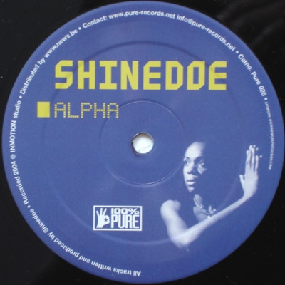 Shinedoe - Dillema / Alpha | 100% Pure (Pure 026) - 2
