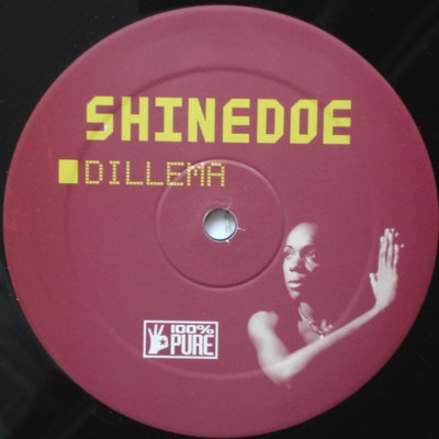 Shinedoe - Dillema / Alpha | 100% Pure (Pure 026)