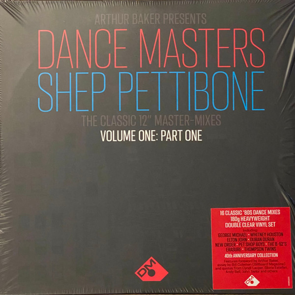 Arthur Baker / Shep Pettibone - Dance Masters: Shep Pettibone (The Classic 12" Master-Mixes) (Volume One: Part One) | Demon Records (DEMREC870)