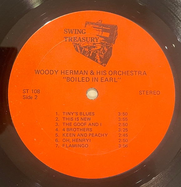 Woody Herman And His Orchestra - Boiled In Earl (The Second Herd 1947-1948) | Swing Treasury (ST 108) - 4 Woody Herman And His Orchestra - Boiled In Earl (The Second Herd 1947-1948) | Swing Treasury (ST 108) - 4