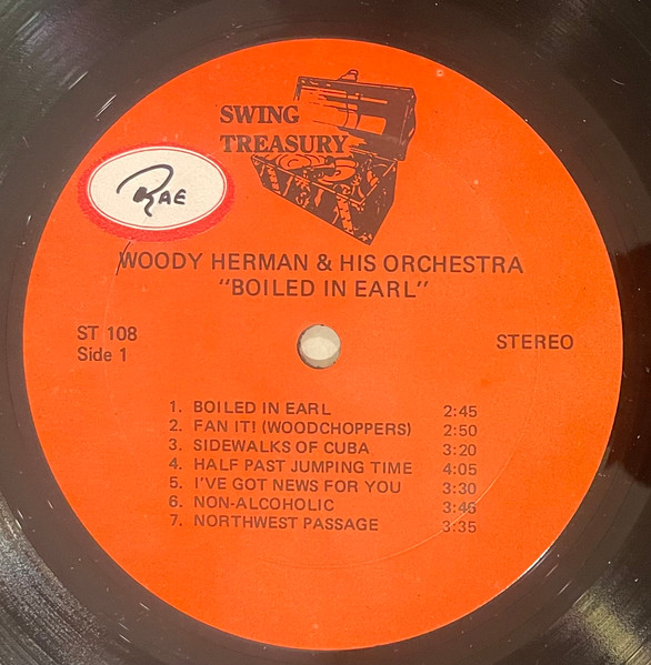 Woody Herman And His Orchestra - Boiled In Earl (The Second Herd 1947-1948) | Swing Treasury (ST 108) - 3 Woody Herman And His Orchestra - Boiled In Earl (The Second Herd 1947-1948) | Swing Treasury (ST 108) - 3