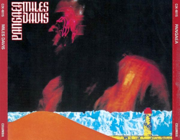 Miles Davis - Pangaea | Columbia (C2K 46115) Miles Davis - Pangaea | Columbia (C2K 46115)