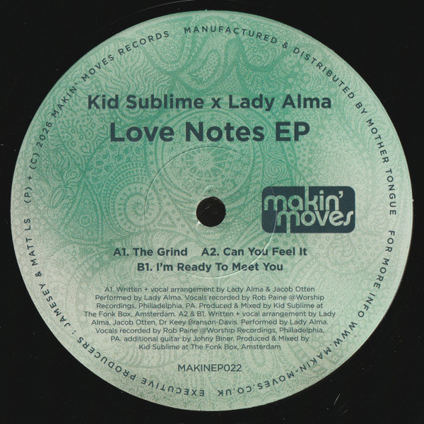 Kid Sublime X Lady Alma - Love Notes EP | Makin' Moves (MAKINEP022)
