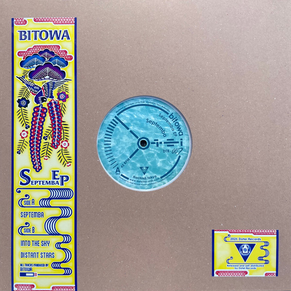 Bitowa - Septemba EP | Dotei Records (DTR-007)