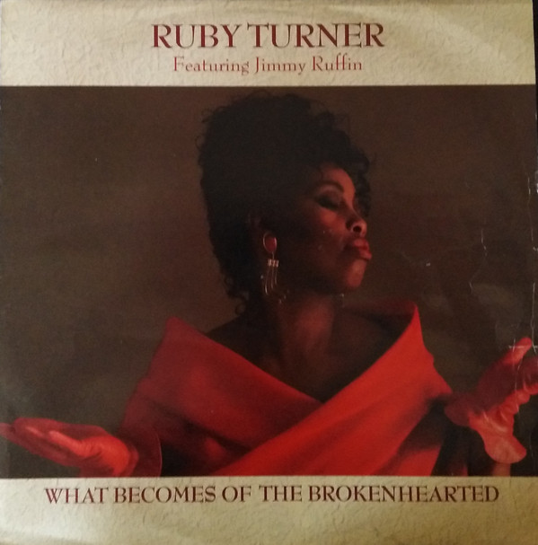 Ruby Turner Featuring Jimmy Ruffin - What Becomes Of The Brokenhearted | Jive (RTS T 5)