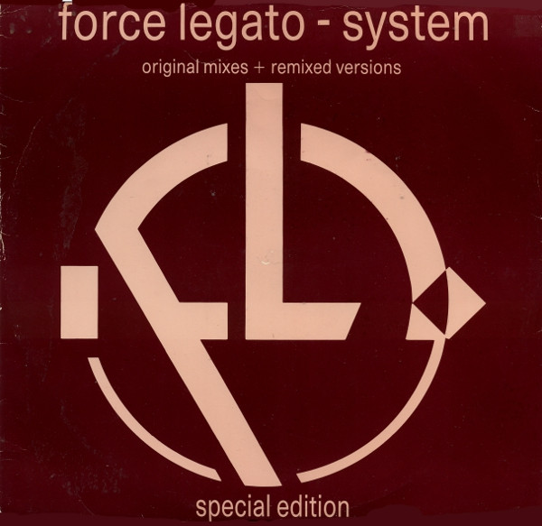Force Legato - System | Rumour Records (RUMAT 17) - main Force Legato - System | Rumour Records (RUMAT 17) - main