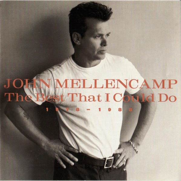 John Cougar Mellencamp - The Best That I Could Do (1978-1988) | Mercury (P2 36738)