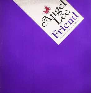 Angel Lee - Friend | 360 Records (SAM00375) Angel Lee - Friend | 360 Records (SAM00375)