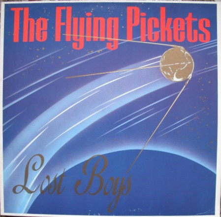 The Flying Pickets - Lost Boys | 10 Records (206 299) The Flying Pickets - Lost Boys | 10 Records (206 299)
