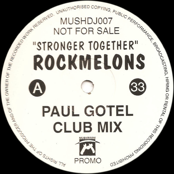 Rockmelons - Stronger Together | Mushroom (MUSHDJ007) Rockmelons - Stronger Together | Mushroom (MUSHDJ007)