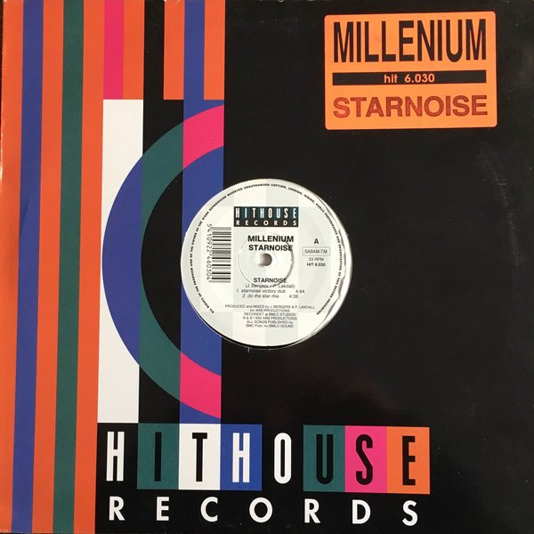 Millenium - Starnoise | Hithouse Records (HIT 6.030)