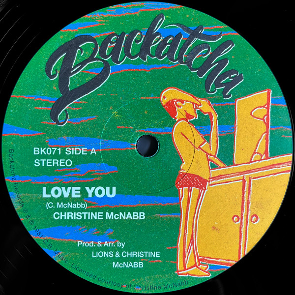 Christine McNabb - Love You / Combination | Backatcha Records (BK071) Christine McNabb - Love You / Combination | Backatcha Records (BK071)