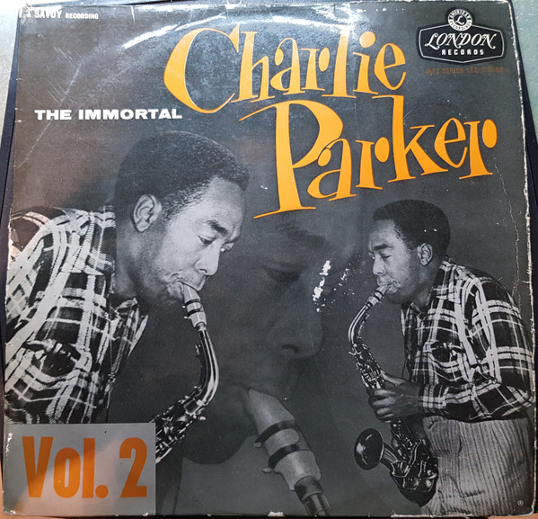 Charlie Parker - The Immortal Charlie Parker - Vol. 2 | London Records (LTZ-C 15105) - main