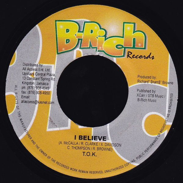 T.O.K. - I Believe | B-Rich Records (none) - main