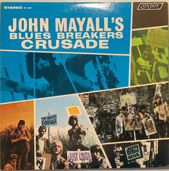 John Mayall & The Bluesbreakers - Crusade | London Records (PS 529)