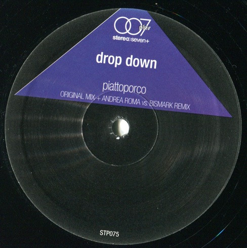Drop Down - Piattoporco | Stereoseven Plus (STP075)