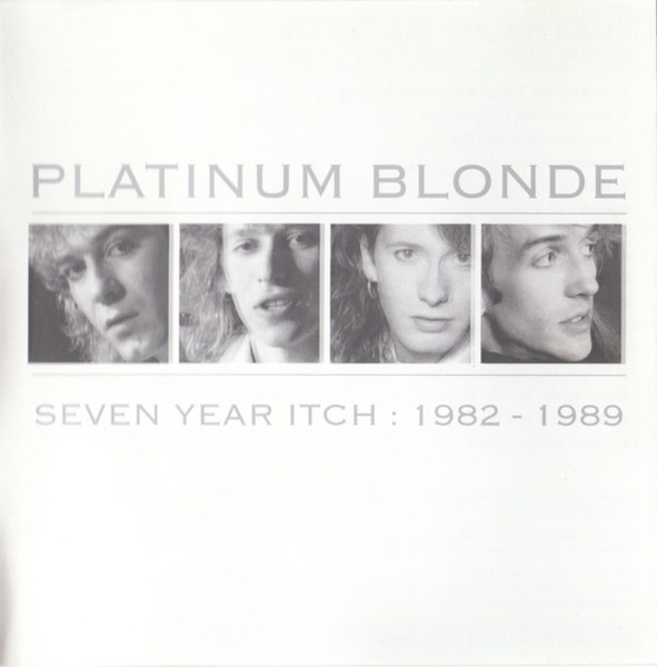 Platinum Blonde - Seven Year Itch: 1982-1989 | Sony Music Direct (TVK 24054) - main Platinum Blonde - Seven Year Itch: 1982-1989 | Sony Music Direct (TVK 24054) - main