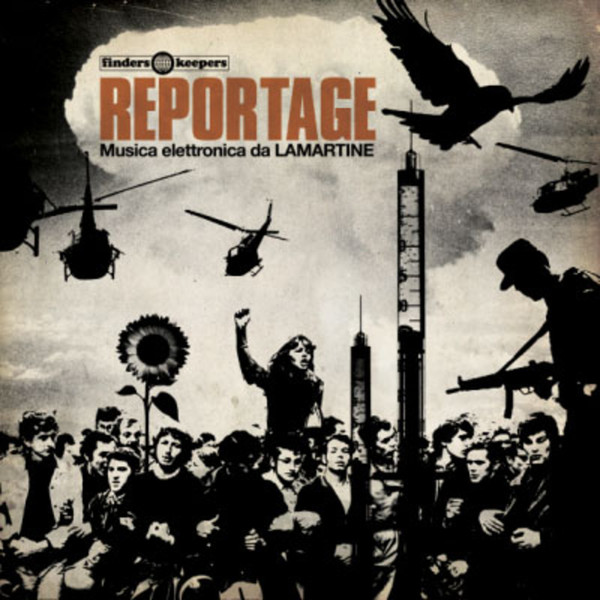 Lamartine - Reportage (Musica Elettronica Da Lamartine) | Finders Keepers Records (FKR080LP)