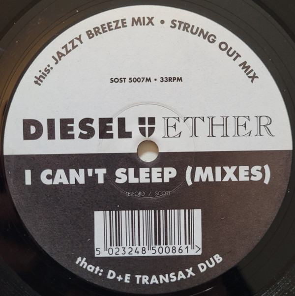 Diesel And Ether - I Can't Sleep (Mixes) | The Sound Of Stockwell (SOST 5007M)