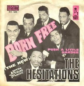 The Hesitations - Born Free / Push A Little Bit Harder | Kapp Records (KV. 529) - main