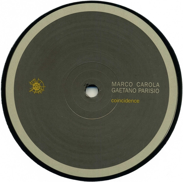 Marco Carola & Gaetano Parisio - Coincidence | Conform (CNFR/11) - 3