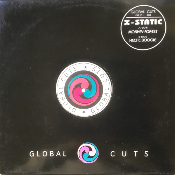 X-Tatic - Monkey Forest / Hectic Boogie | Global Cuts (GC 4) X-Tatic - Monkey Forest / Hectic Boogie | Global Cuts (GC 4)
