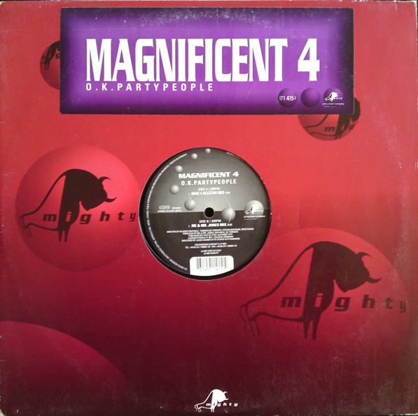 Magnificent 4 - O.K. Partypeople | Mighty (571 415-1)