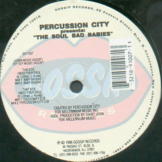 Percussion City  &  The Soul Bad Babies - I Need Your Soul | Gossip Records (GR-1007)