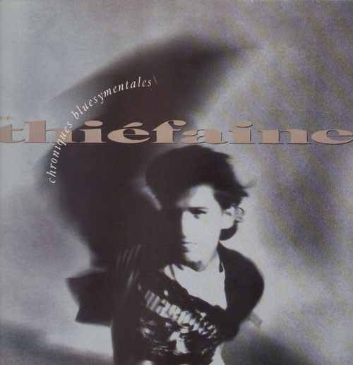 Hubert Félix Thiéfaine - Chroniques Bluesymentales | Justine (60 1105)