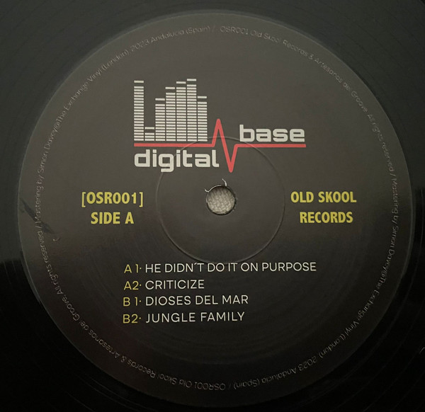 Digital Base - He Didn´t Do It On Purpose | Old Skool Records (OSR001) - 2 Digital Base - He Didn´t Do It On Purpose | Old Skool Records (OSR001) - 2