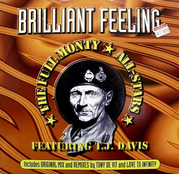 The Full Monty All-Stars Featuring T.J. Davis - Brilliant Feeling | BMG (74321380901) The Full Monty All-Stars Featuring T.J. Davis - Brilliant Feeling | BMG (74321380901)