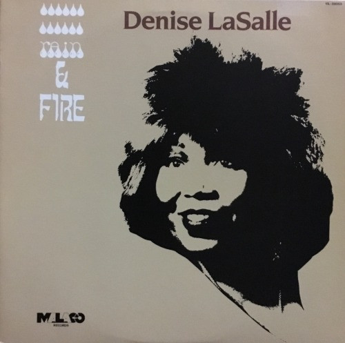 Denise LaSalle - Rain & Fire | Malaco Records (VIL-28053) Denise LaSalle - Rain & Fire | Malaco Records (VIL-28053)