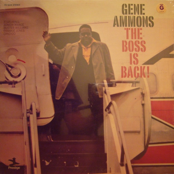 Gene Ammons - The Boss Is Back! | Prestige (PRST 10023) Gene Ammons - The Boss Is Back! | Prestige (PRST 10023)
