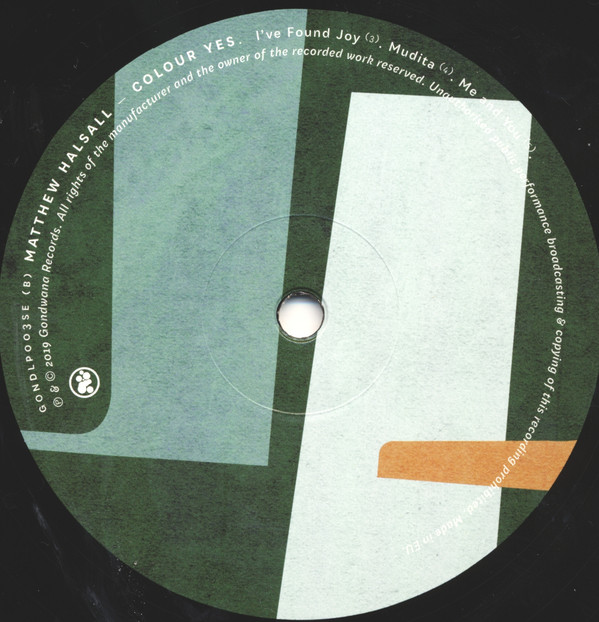 Matthew Halsall - Colour Yes | Gondwana Records (GONDLP003SE) - 3 Matthew Halsall - Colour Yes | Gondwana Records (GONDLP003SE) - 3