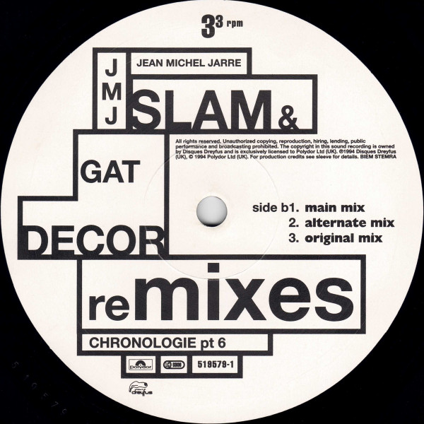 Jean-Michel Jarre - Chronologie Part 6 (Slam & Gat Decor Remixes) | Polydor (519 579-1) - 4