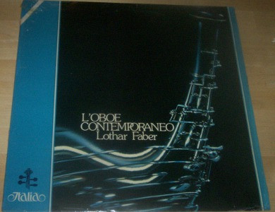 Lothar Faber - L'Oboe Contemporaneo | Italia (ITL 70036)
