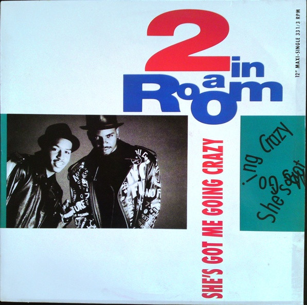 2 In A Room - She's Got Me Going Crazy | Dance Pool (DAN 656816 6) 2 In A Room - She's Got Me Going Crazy | Dance Pool (DAN 656816 6)