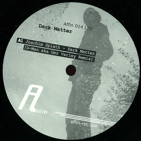 Joachim Spieth - Dark Matter | Affin LTD (Affin 014 LTD)
