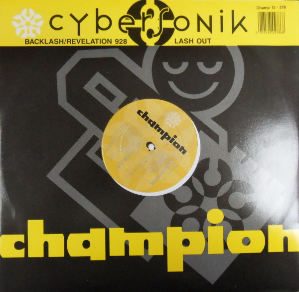 Cybersonik - Backlash | Champion (Champ 12 · 278)