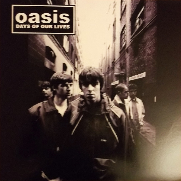 Oasis - Days Of Our Lives | Not On Label (Oasis ) (none)