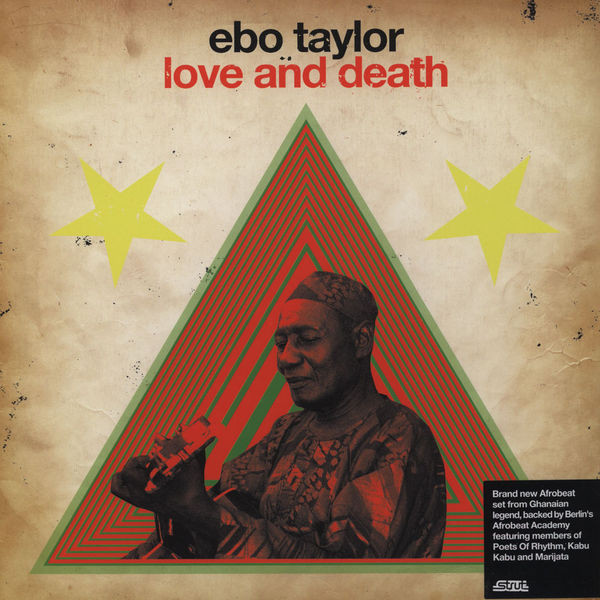Ebo Taylor - Love And Death | Strut (STRUT073LP) - 2 Ebo Taylor - Love And Death | Strut (STRUT073LP) - 2