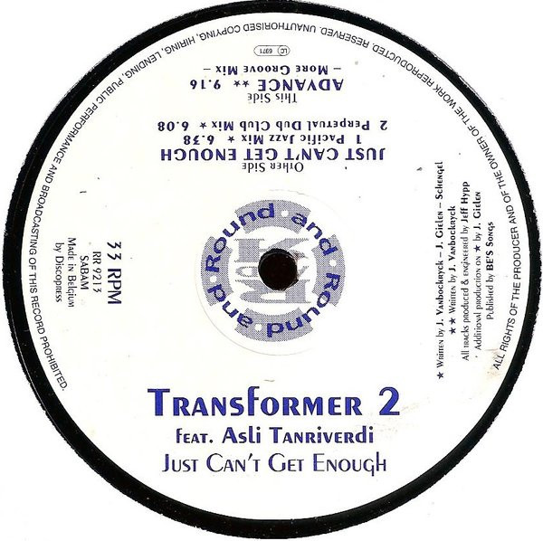 Transformer 2 Featuring Asli Tanriverdi - Just Can't Get Enough / Advance | Round And Round (RR 9213) - 3