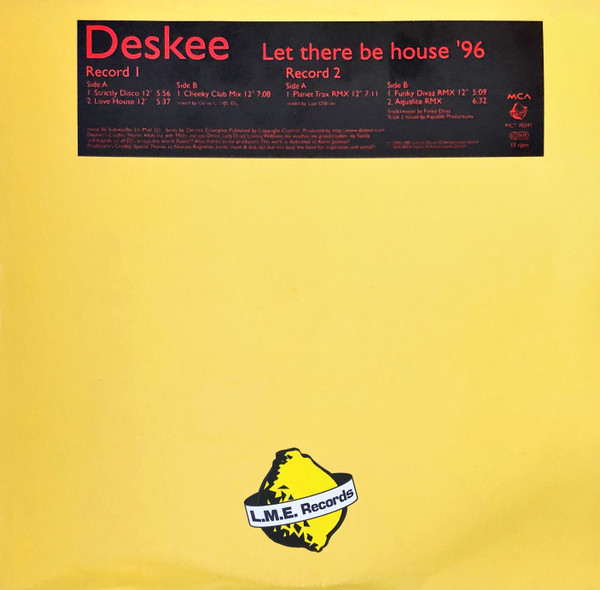 Deskee - Let There Be House '96 | L.M.E. Records (MCT 70245)