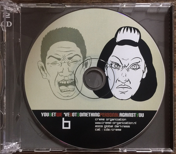 Various - You Bet We've Got Something Personal Against You! | Crème Organization (creme cd-02) - 2 Various - You Bet We've Got Something Personal Against You! | Crème Organization (creme cd-02) - 2