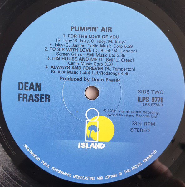 Dean Fraser - Pumpin' Air | Island Records (ILPS 9778) - 4 Dean Fraser - Pumpin' Air | Island Records (ILPS 9778) - 4