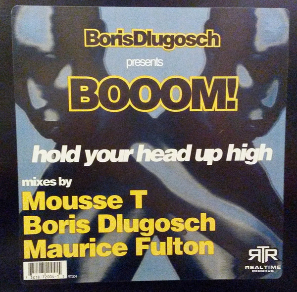 Boris Dlugosch Presents Booom! - Hold Your Head Up High | Realtime Records (RT 204)