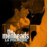 The Menheads - La Politique | Vienna Scientists Recordings (VIE 002)